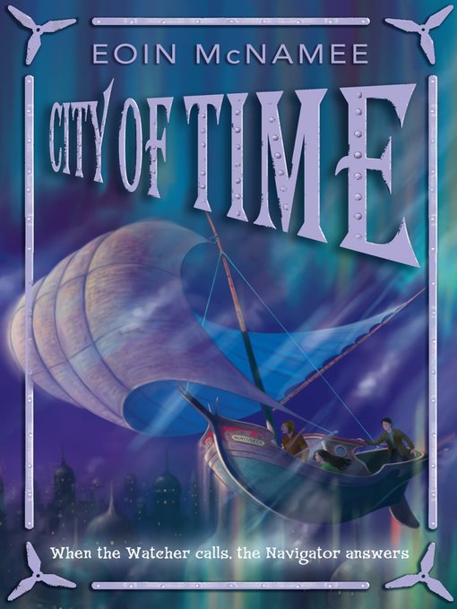 Title details for City of Time by Eoin McNamee - Available